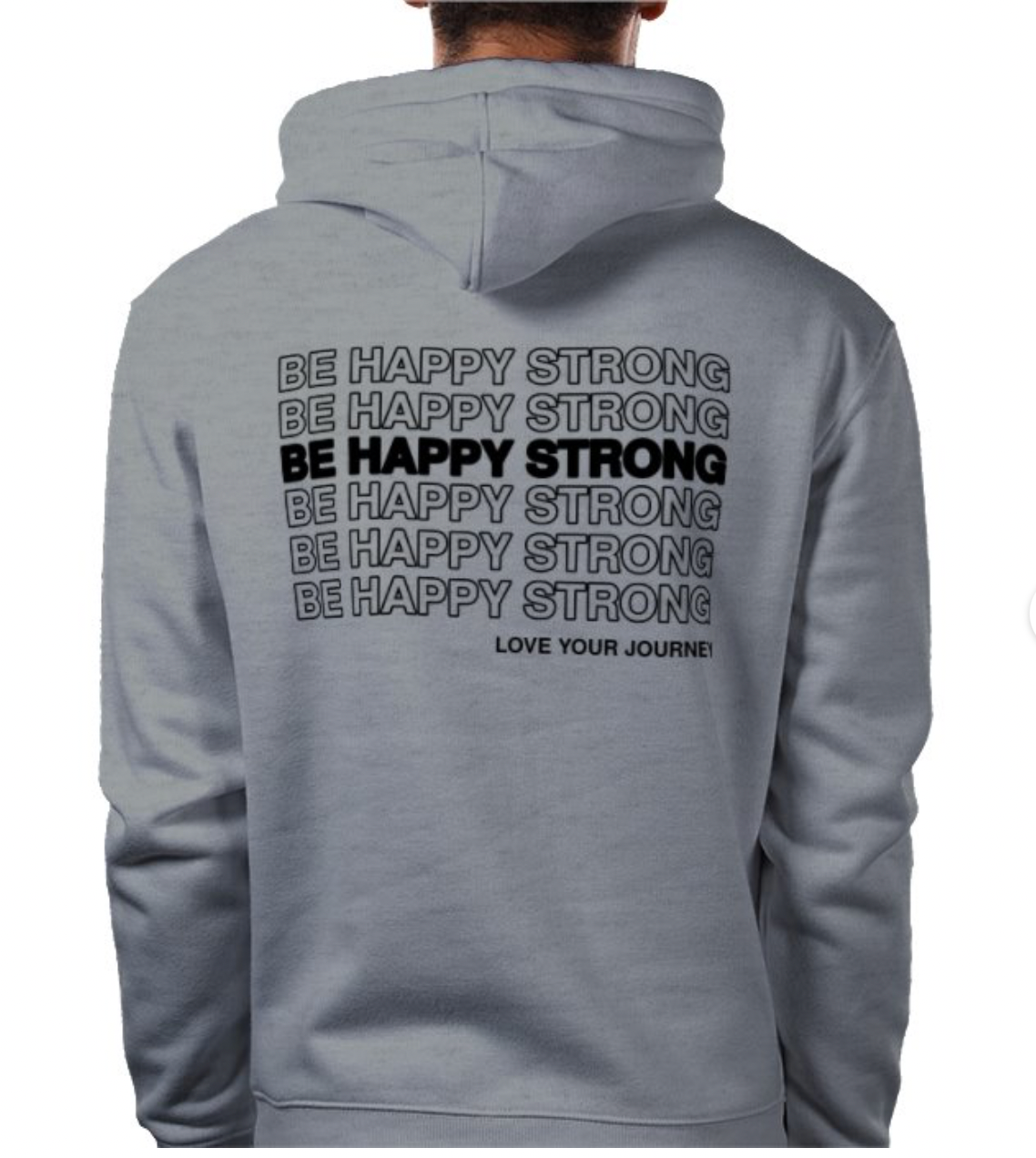 The Happy Strong Unisex Hoodie